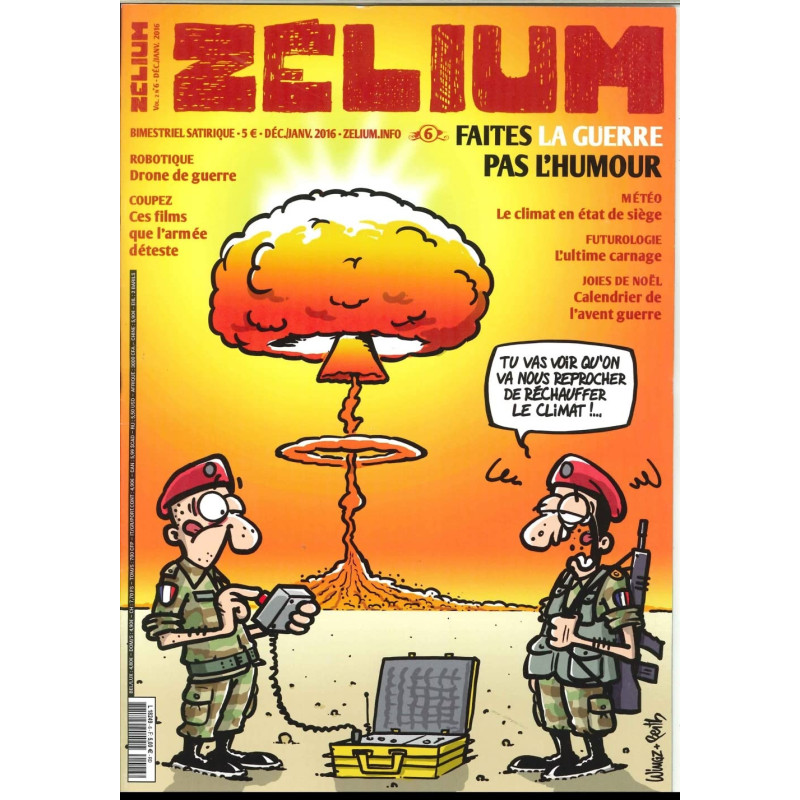 Zelium n°6 - Guerre