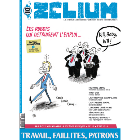 Zelium n°10 - Travail