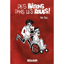 Des bâtons dans les roues - Pako